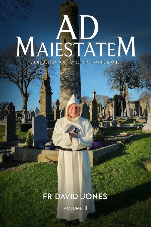 Ad Maiestatem volume 3